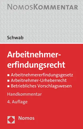 Arbeitnehmererfindungsrecht - Mängelexemplar, kann leichte Gebrauchsspuren aufweisen. Sonderangebot ohne Rückgaberecht. Nur so lange der Vorrat reicht.