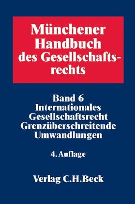 Münchener Handbuch des Gesellschaftsrechts - Vorauflage, kann leichte Gebrauchsspuren aufweisen. Sonderangebot ohne Rückgaberecht. Nur so lange der Vorrat reicht.