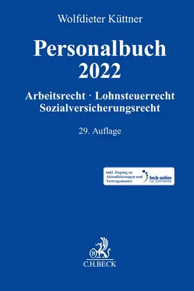 Küttner |  Personalbuch 2022 - Vorauflage, kann leichte Gebrauchsspuren aufweisen. Sonderangebot ohne Rückgaberecht. Nur so lange der Vorrat reicht. | Buch |  Sack Fachmedien