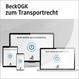  beck-online. GROSSKOMMENTAR zum Transportrecht | Datenbank |  Sack Fachmedien