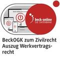  beck-online. GROSSKOMMENTAR zum Zivilrecht: BeckOGK Auszug Werkvertragsrecht  | Datenbank |  Sack Fachmedien