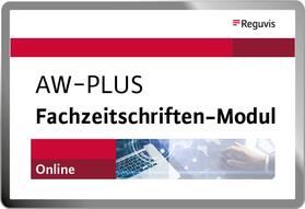 AW-Plus Fachzeitschriften-Modul | Reguvis Fachmedien GmbH | Datenbank | sack.de