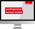  Landesgesetze Sachsen-Anhalt | Datenbank |  Sack Fachmedien