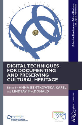 Bentkowska-Kafel / MacDonald | Digital Techniques for Documenting and Preserving Cultural Heritage | E-Book | sack.de