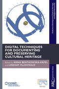 Bentkowska-Kafel / MacDonald |  Digital Techniques for Documenting and Preserving Cultural Heritage | eBook | Sack Fachmedien