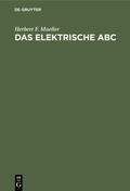 Mueller |  Das elektrische ABC | eBook | Sack Fachmedien