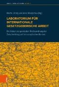 Löhnig / Moszynska |  Laboratorium für internationale gesetzgeberische Arbeit | eBook | Sack Fachmedien