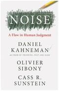 Kahneman / Sibony / Sunstein |  Noise | Buch |  Sack Fachmedien