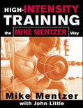 Mentzer / Little |  High-Intensity Training the Mike Mentzer Way | Buch |  Sack Fachmedien