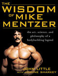 Little / Sharkey |  The Wisdom of Mike Mentzer: The Art, Science and Philosophy of a Bodybuilding Legend | Buch |  Sack Fachmedien