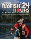 Sousa |  Learn to Fly Fish in 24 Hours: An Hour-By-Hour Start-Up Guide | Buch |  Sack Fachmedien