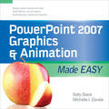 Slack / Zavala |  PowerPoint 2007 Graphics & Animation Made Easy | Buch |  Sack Fachmedien