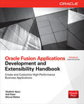 Ajvaz / Passi / Mehta |  Oracle Fusion Applications Development and Extensibility Handbook | Buch |  Sack Fachmedien