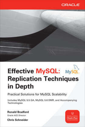 Schneider / Bradford | Effective MySQL: Replication Techniques in Depth | Buch | sack.de