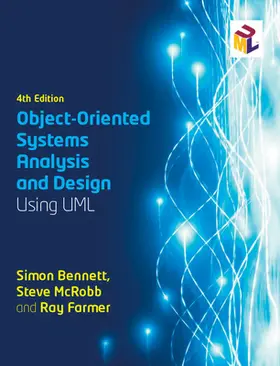Bennett / Farmer / McRobb |  Object-Oriented Systems Analysis and Design Using UML | Buch |  Sack Fachmedien