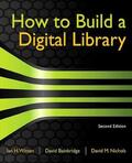 Bainbridge |  How to Build a Digital Library | eBook | Sack Fachmedien