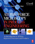 Bowen / Hilal |  ATOMIC FORCE MICROSCOPY IN PROCESS ENGINEERING | eBook | Sack Fachmedien