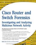 Liu |  Cisco Router and Switch Forensics | eBook | Sack Fachmedien