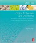 Seville / Wu |  Particle Technology and Engineering | eBook | Sack Fachmedien