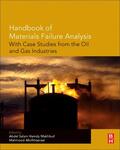 Makhlouf / Aliofkhazraei |  Handbook of Materials Failure Analysis with Case Studies fro | Buch |  Sack Fachmedien