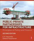 Yescombe / Farquharson |  Public-Private Partnerships for Infrastructure: Principles of Policy and Finance | Buch |  Sack Fachmedien