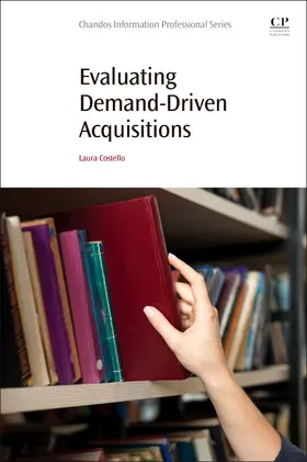 Costello |  Evaluating Demand-Driven Acquisitions | Buch |  Sack Fachmedien