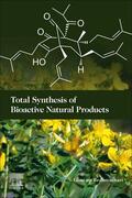 Brahmachari |  Total Synthesis of Bioactive Natural Products | Buch |  Sack Fachmedien
