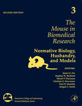  The Mouse in Biomedical Research: Normative Biology, Husbandry, and Models Volume 3 | Buch |  Sack Fachmedien