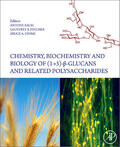 Bacic / Fincher / Stone |  Chemistry, Biochemistry, and Biology of 1-3 Beta Glucans and Related Polysaccharides | Buch |  Sack Fachmedien