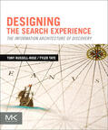 Russell-Rose / Tate |  Designing the Search Experience: The Information Architecture of Discovery | Buch |  Sack Fachmedien