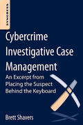 Shavers |  Cybercrime Investigative Case Management | Buch |  Sack Fachmedien