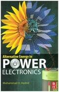 Rashid |  Alternative Energy in Power Electronics | Buch |  Sack Fachmedien