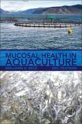 Beck / Peatman |  Mucosal Health in Aquaculture | Buch |  Sack Fachmedien