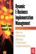 Lientz / Rea |  Dynamic E-Business Implementation Management | Buch |  Sack Fachmedien