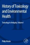 Wexler |  History of Toxicology and Environmental Health. Vol.1 | Buch |  Sack Fachmedien