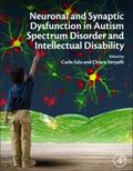 Sala / Verpelli |  Neuronal and Synaptic Dysfunction in Autism Spectrum Disorde | Buch |  Sack Fachmedien