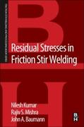 Kumar / Mishra / Baumann |  Kulkarni, N: Residual Stresses in Friction Stir Welding | Buch |  Sack Fachmedien