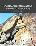 Zhang |  Rock Fracture and Blasting | Buch |  Sack Fachmedien