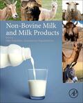 Tsakalidou |  Non-Bovine Milk and Milk Products | Buch |  Sack Fachmedien