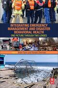 Flynn / Sherman |  Integrating Emergency Management and Disaster Behavioral Health | Buch |  Sack Fachmedien