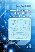 Wu |  Power Converters with Digital Filter Feedback Control | Buch |  Sack Fachmedien