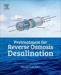 Voutchkov |  Pretreatment for Reverse Osmosis Desalination | Buch |  Sack Fachmedien