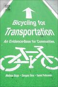 Bopp / Sims / Piatkowski |  Bicycling for Transportation | Buch |  Sack Fachmedien