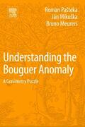 Pasteka / Mikuska / Meurers |  Understanding the Bouguer Anomaly | Buch |  Sack Fachmedien
