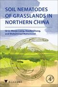 Li / Liang / Zhang |  Soil Nematodes of Grasslands in Northern China | Buch |  Sack Fachmedien