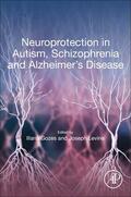 Gozes / Levine |  Neuroprotection in Autism, Schizophrenia and Alzheimer's Disease | Buch |  Sack Fachmedien