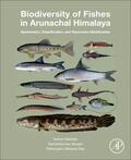 Darshan / Das / Abujam |  Biodiversity of Fishes in Arunachal Himalaya: Systematics, Classification, and Taxonomic Identification | Buch |  Sack Fachmedien