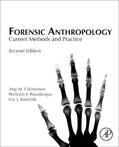 Christensen / Passalacqua / Bartelink |  Forensic Anthropology: Current Methods and Practice | Buch |  Sack Fachmedien