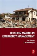 Glarum / Adrianopoli |  Decision Making in Emergency Management | Buch |  Sack Fachmedien