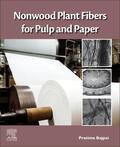 Bajpai |  Nonwood Plant Fibers for Pulp and Paper | Buch |  Sack Fachmedien